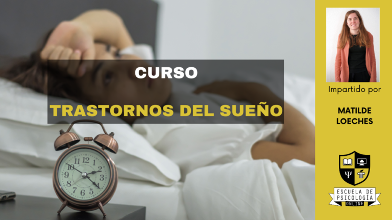 Trastornos del sueño Escuela de Psicología Online Gratuita